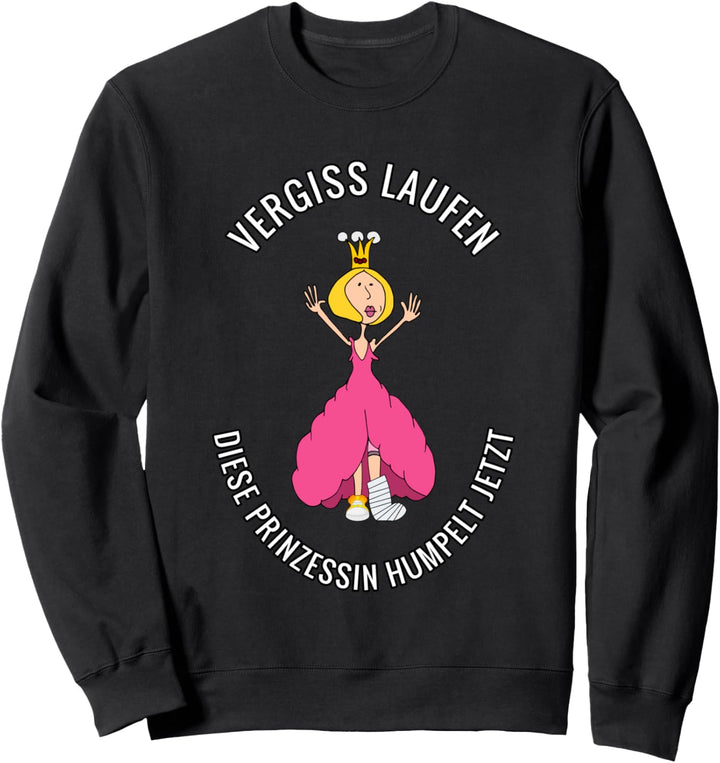 Gebrochenes Bein, Fuss, Knöchel, Laufen, Joggen, Humpeln Sweatshirt