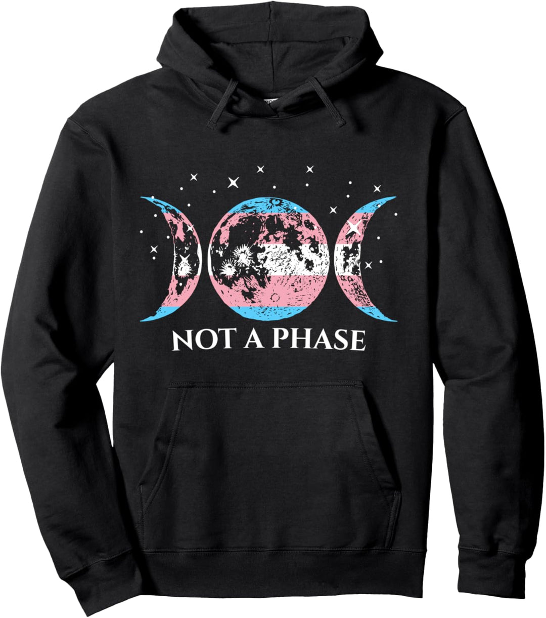 Funny Transgender Pride Flag Not A Phase Pullover Hoodie
