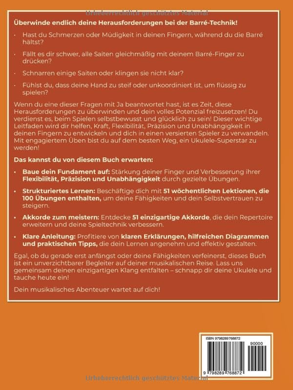 Das Ukulele Workout-Buch. Barré-Technik Übungen.: Ukulele-Stimmung Low-G: GCEA. 51 ultimative wöchen