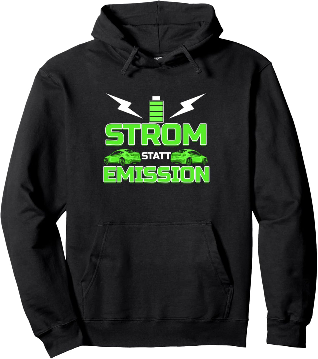 Elektroauto Strom statt Emission Fahrzeug Pullover Hoodie