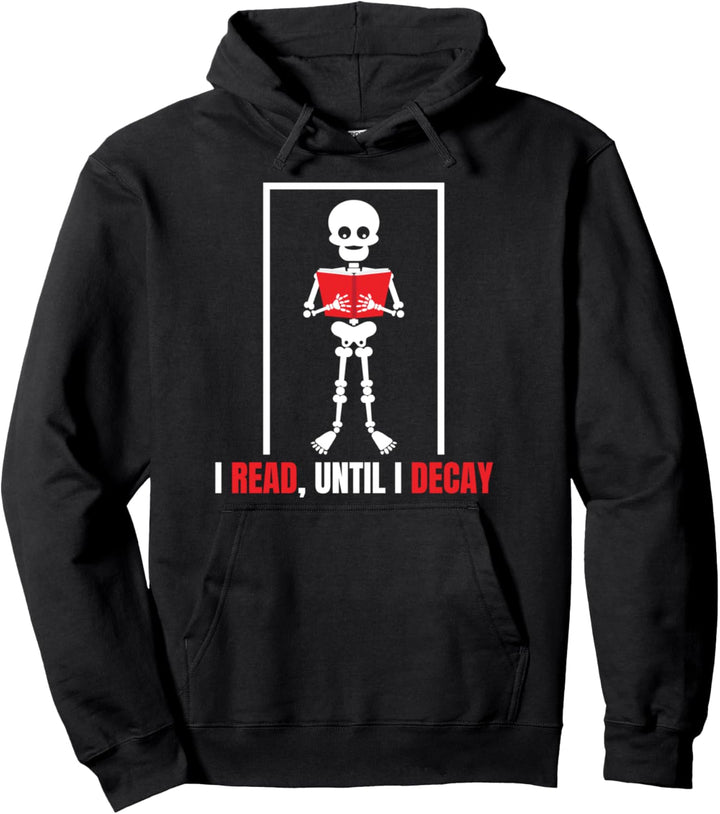 Lesen Buch Skelett Verwesen Geschenk Hoodie Pullover Hoodie