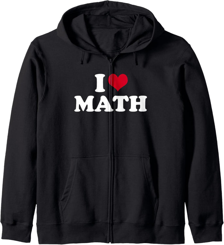 I Love Math Mathelehrer Mathe Mathematik Kapuzenjacke