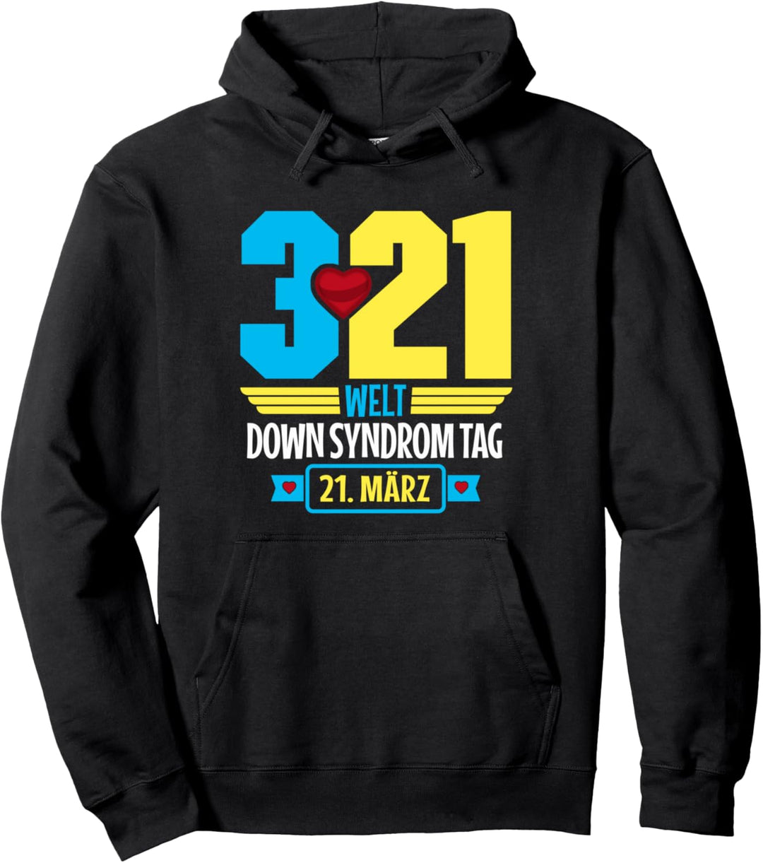 Welt Down Syndrom Tag 21. März Aktionstag Pullover Hoodie