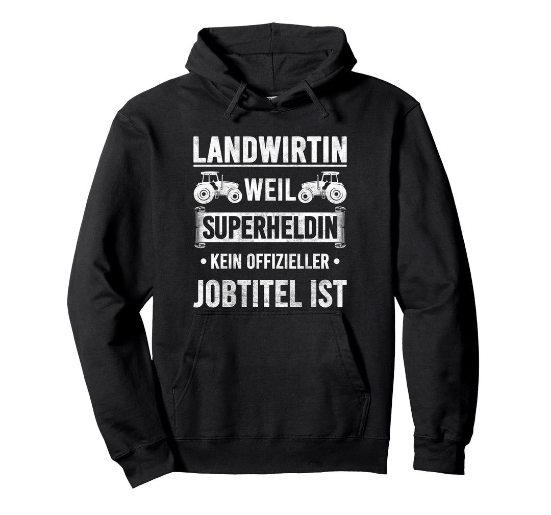 Landwirtin Superheldin Spruch Landwirtschaft Bäuerin Pullover Hoodie