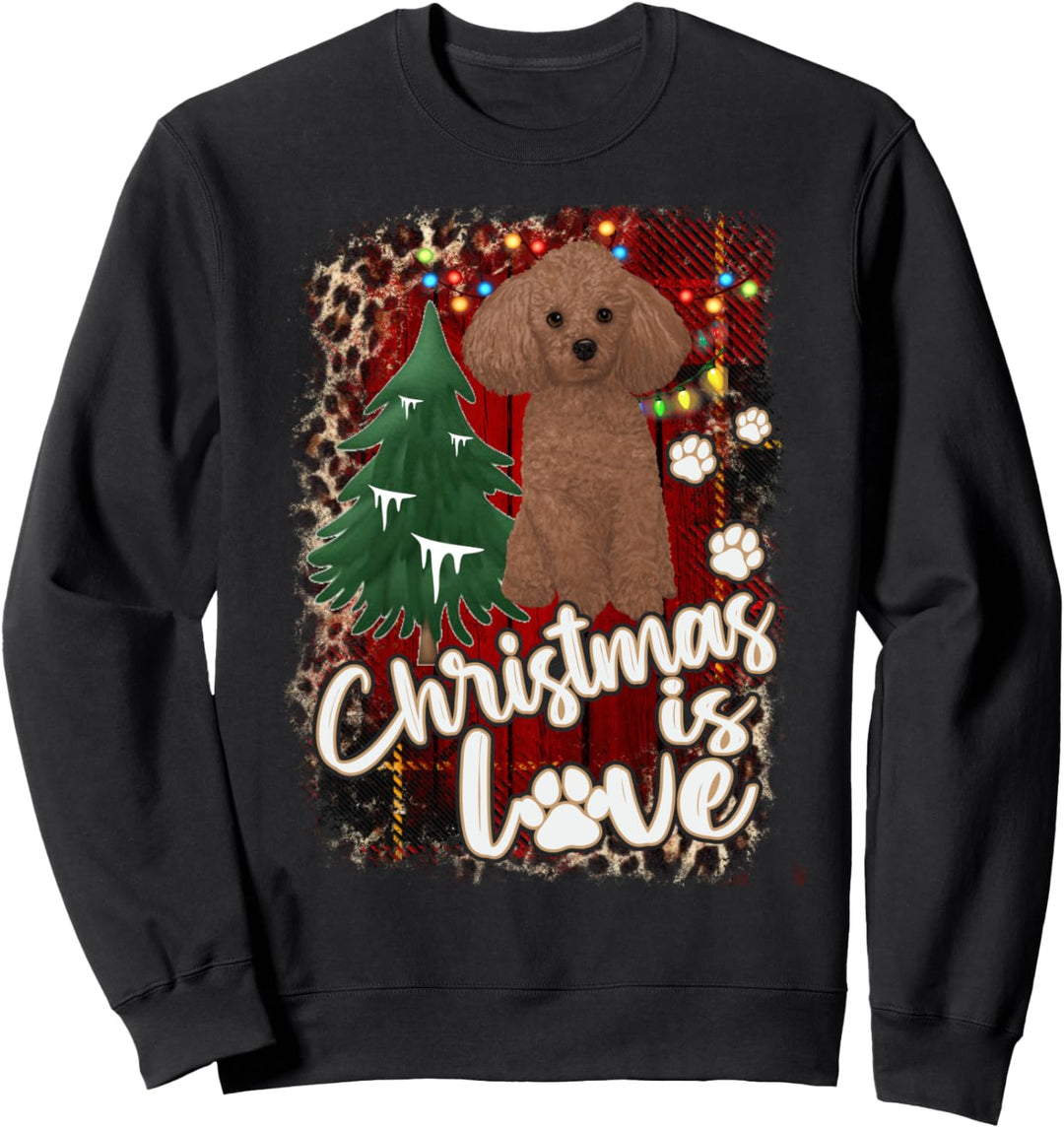 Poodle Christmas is Love Poodle Dog Pawprint Sweatshirt