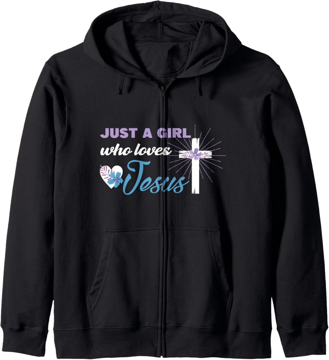 Lustige Kreuz Christian Just A Girl Who Loves Jesus Kapuzenjacke