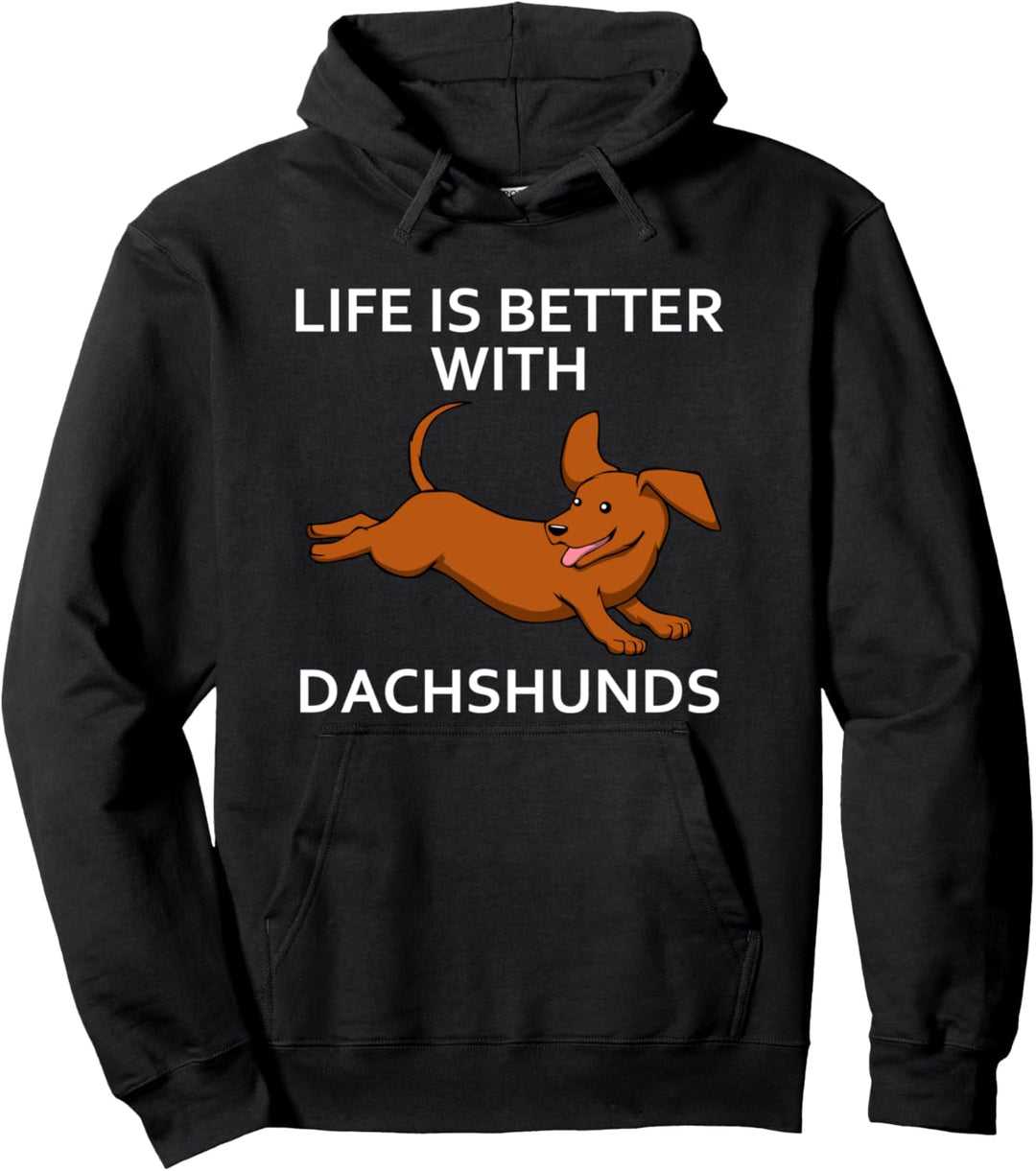 Niedliches Hunde Design Dackel Spruch Pullover Hoodie