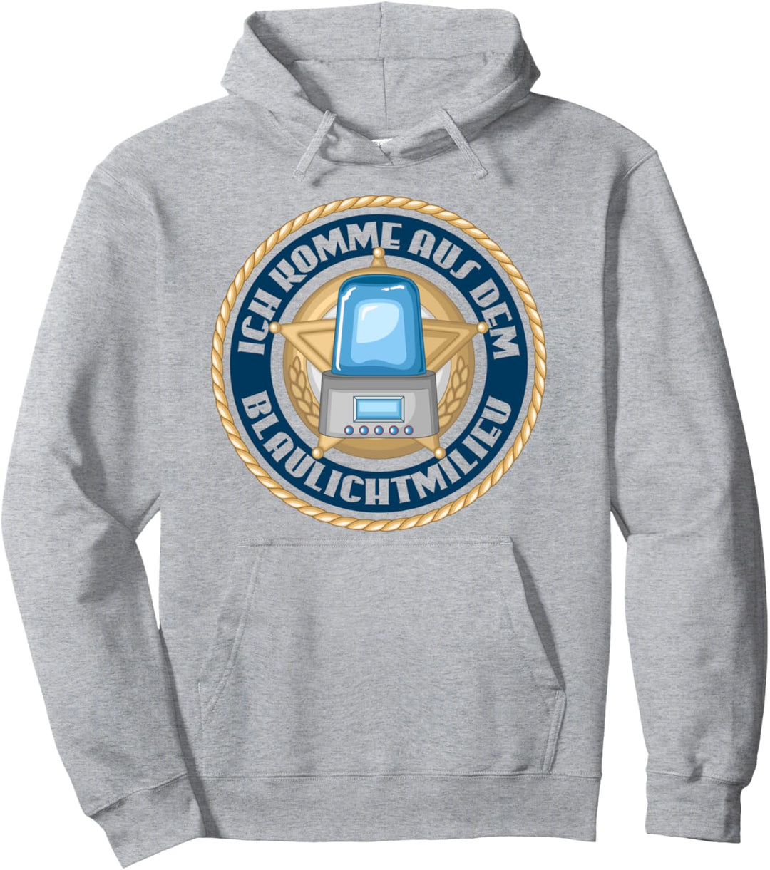 Lustiger Spruch Polizist Geburtstag Blaulichtmilieu Pullover Hoodie