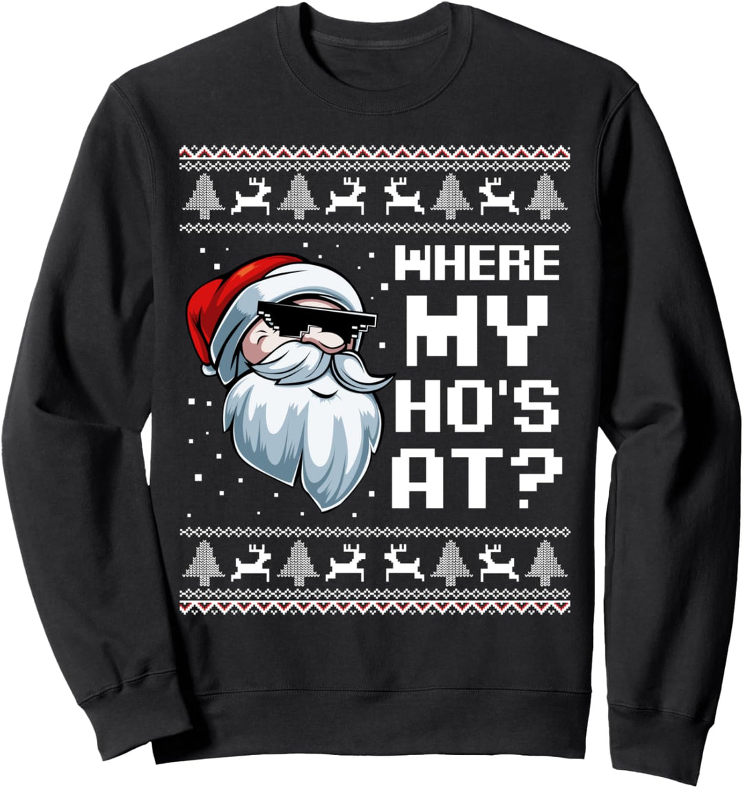 Where My Ho's At Ho Matching Couple Santa Ugly Christmas Sweatshirt