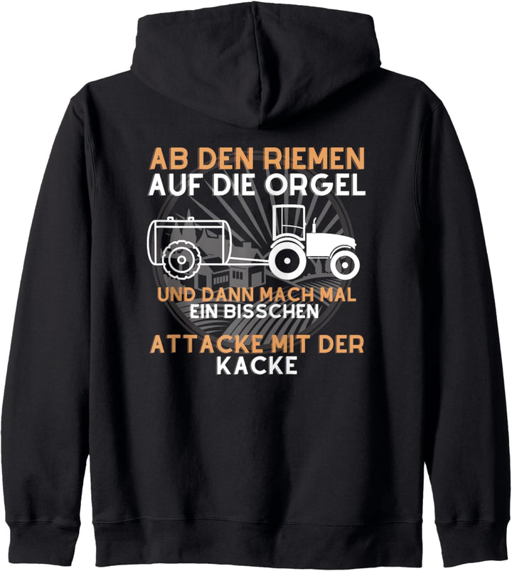 Attacke mit der Kacke Landwirt Bauer Lohner Gülle Fahren Kapuzenjacke