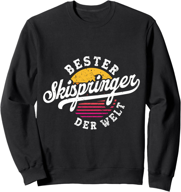 Bester Skispringer Der Welt Skisprung Skispringen Retro Sweatshirt