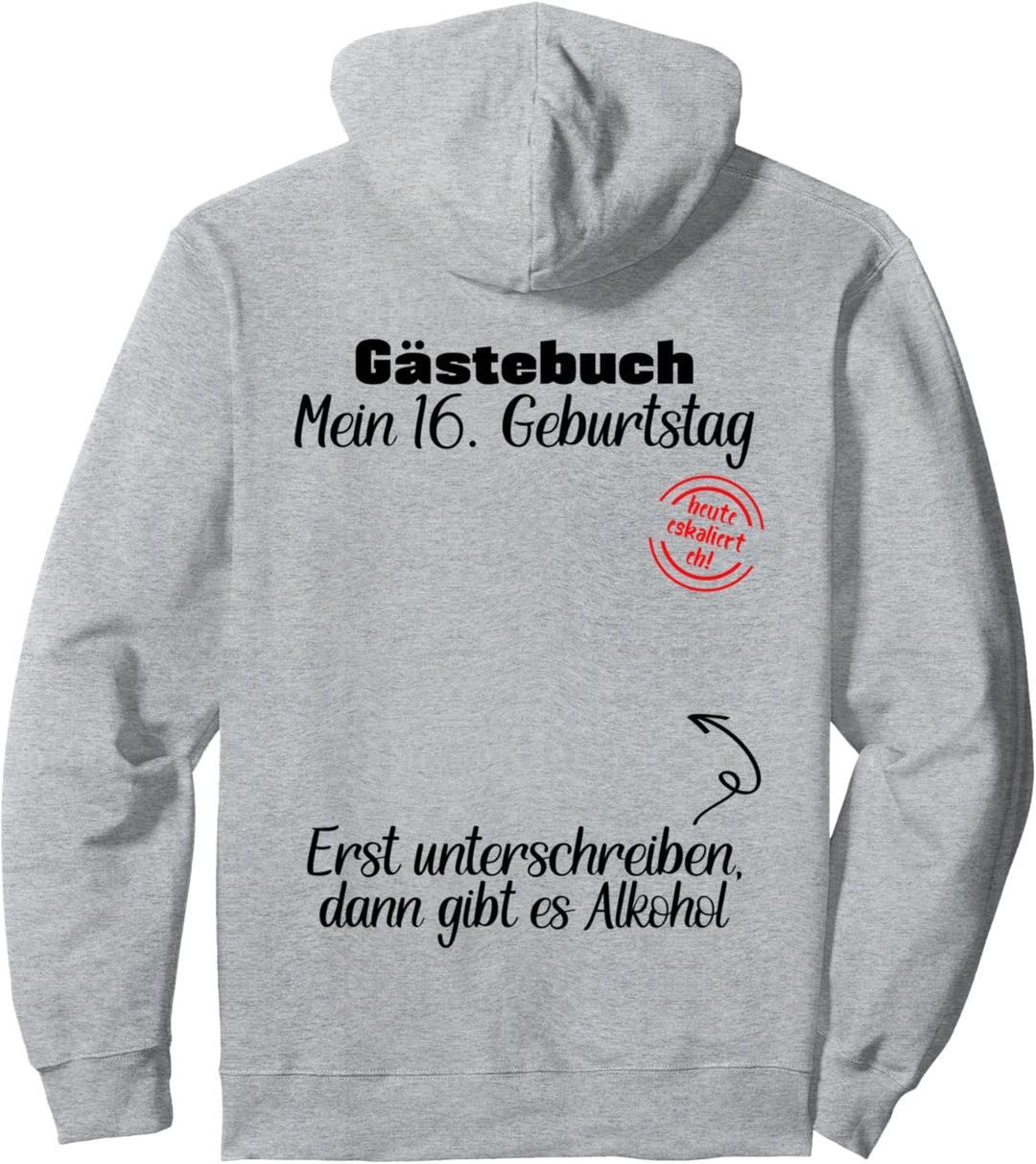 Gästebuch 16. Geburtstag Geburtstagsdeko Teenager Teenie Pullover Hoodie