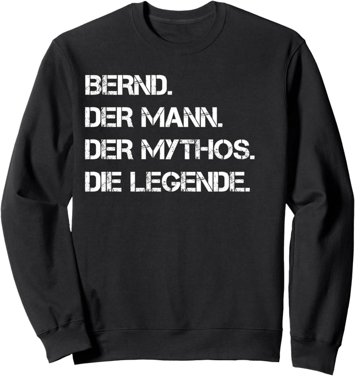 Bernd Vorname Geburtstag Weihnachten Sweatshirt