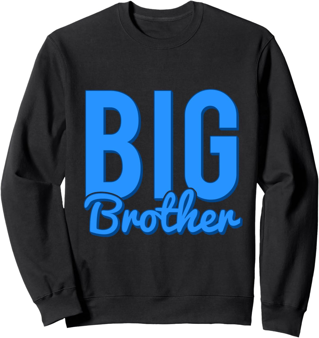 Big Brother Sweatshirt