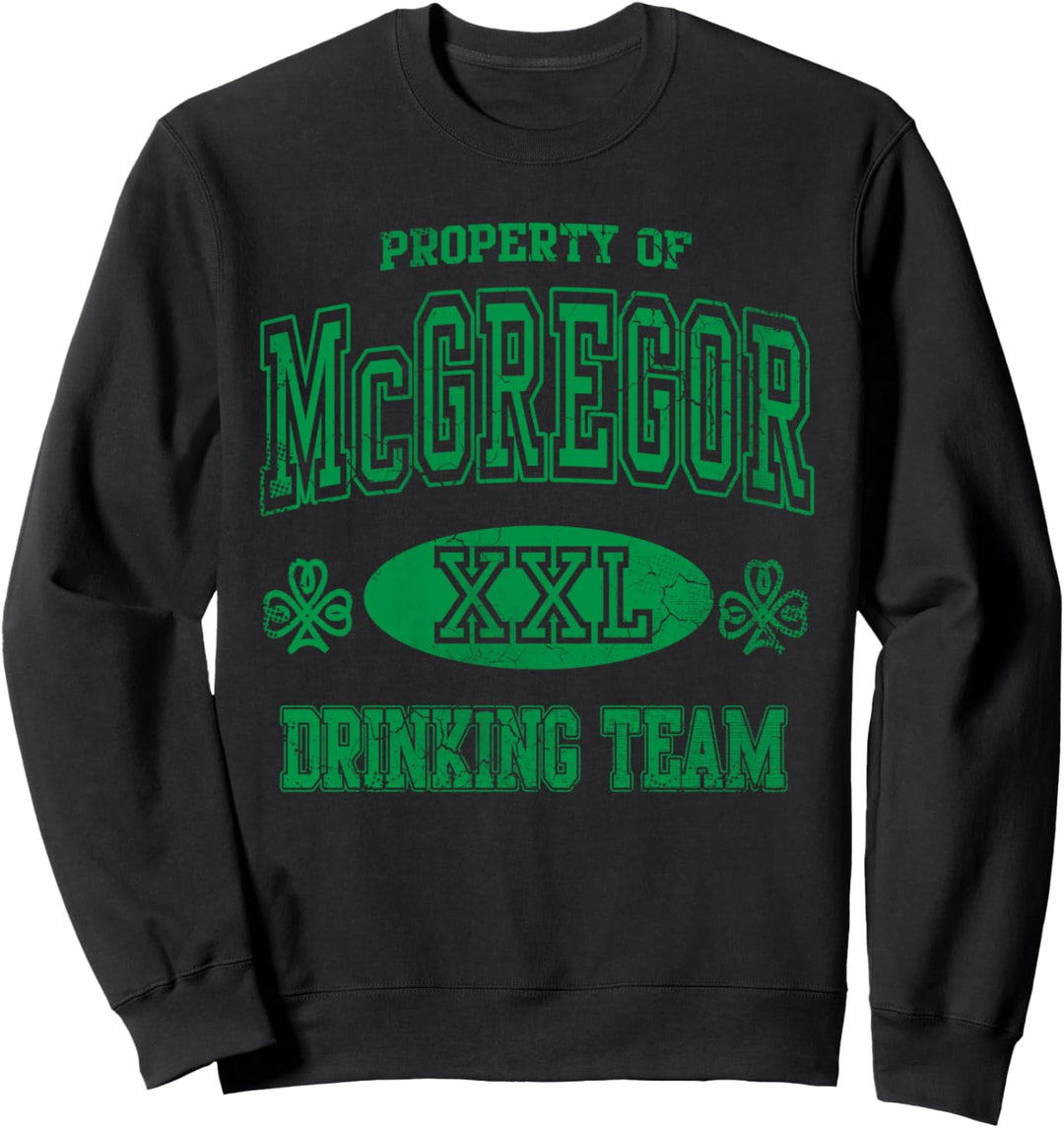 McGregor Drinking Team Irish Family St Patricks Day Surname Sweatshirt