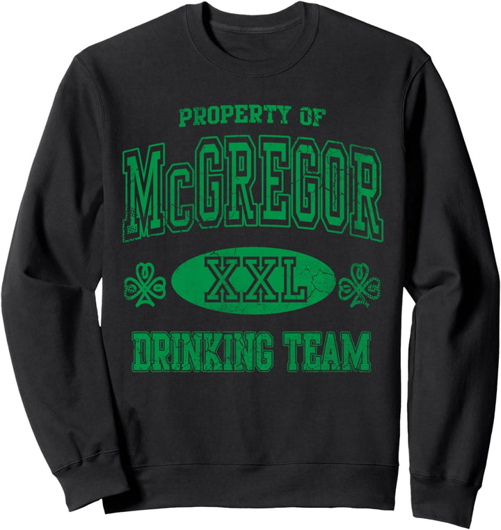 McGregor Drinking Team Irish Family St Patricks Day Surname Sweatshirt