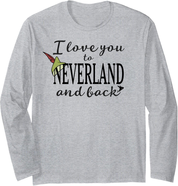 Disney Peter Pan I Love You To Never Land And Back Langarmshirt