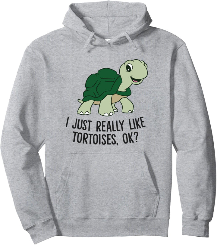 I Just Really Like Tortoises Ok Lustige Schildkröte Pullover Hoodie