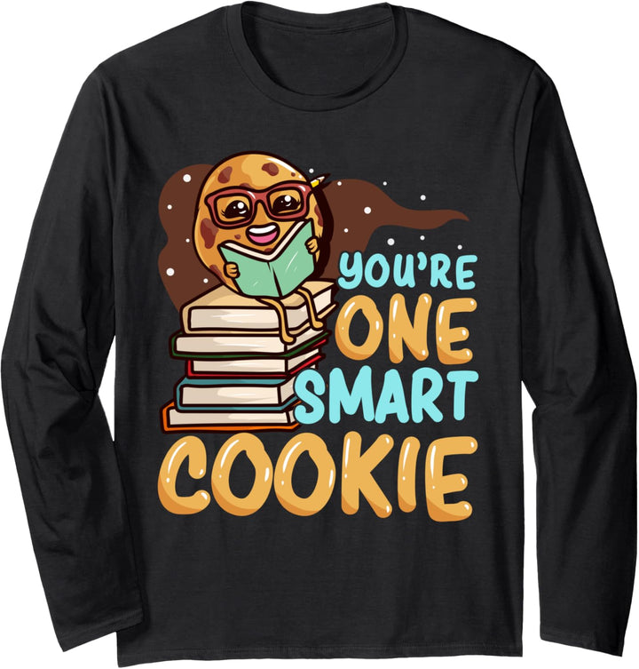 You're One Smart Cookie Book Lover Cupcake Bookworm Baker Langarmshirt