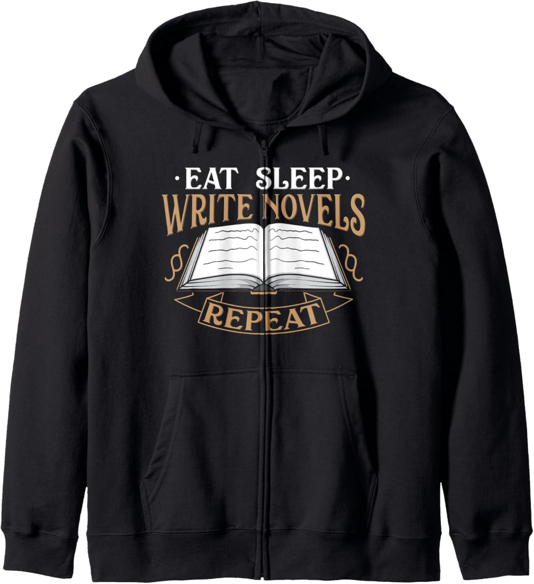 Eat Sleep Write Novels Repeat - Autor - Schriftsteller Kapuzenjacke
