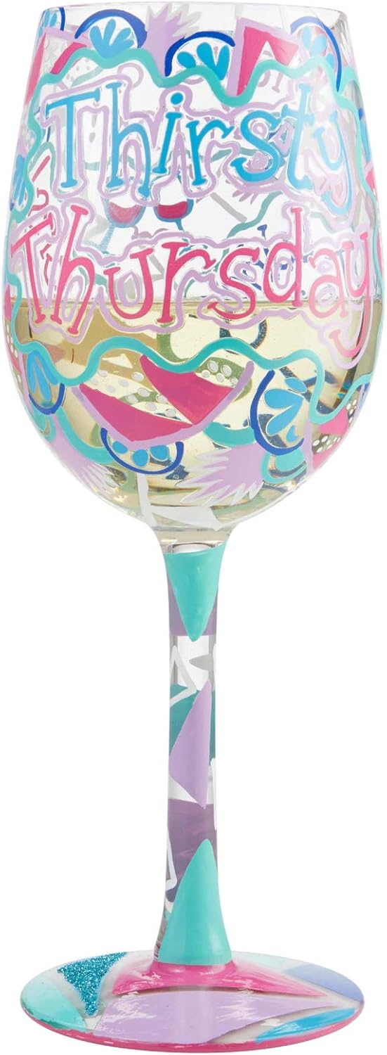 Enesco Designs by Lolita Thirsty Thursday Artisan Weinglas, handbemalt, 1 Stück, mehrfarbig Dursty T