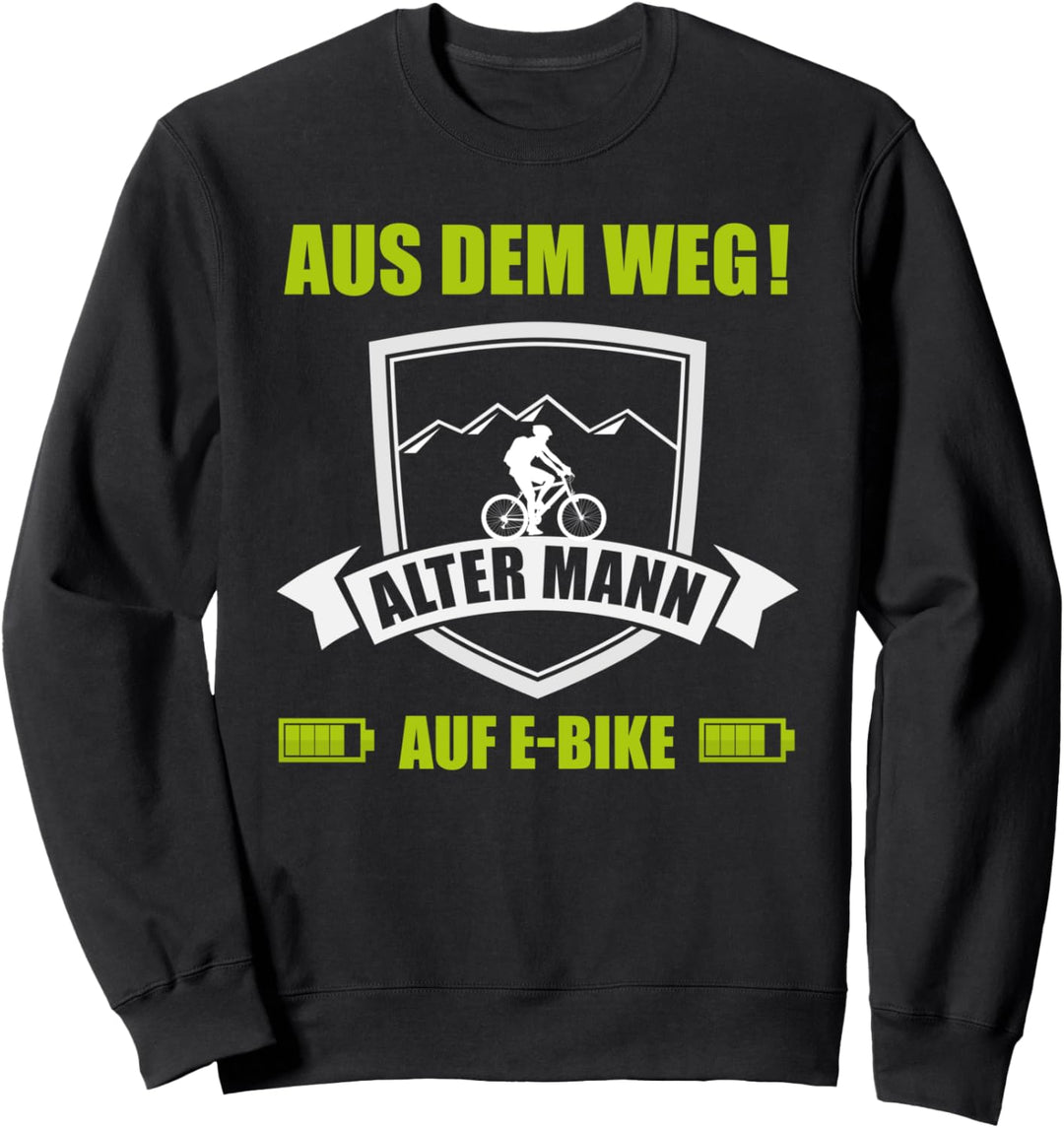Alter Mann E-Bike Rentner Geschenk Idee Fahrrad fahren Sweatshirt