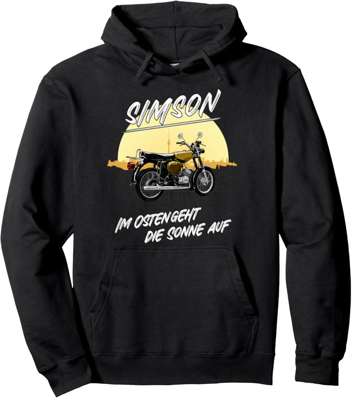 Simson - Im Osten geht die Sonne auf Pullover Hoodie