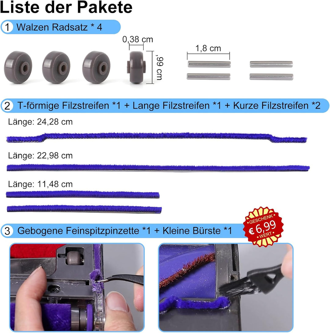 Weiche Plüschstreifen + Achsen + Rad Rollen Ersatz für Dyson V6 V7 V8 V10 V11 DC62 Staubsauger Ersat