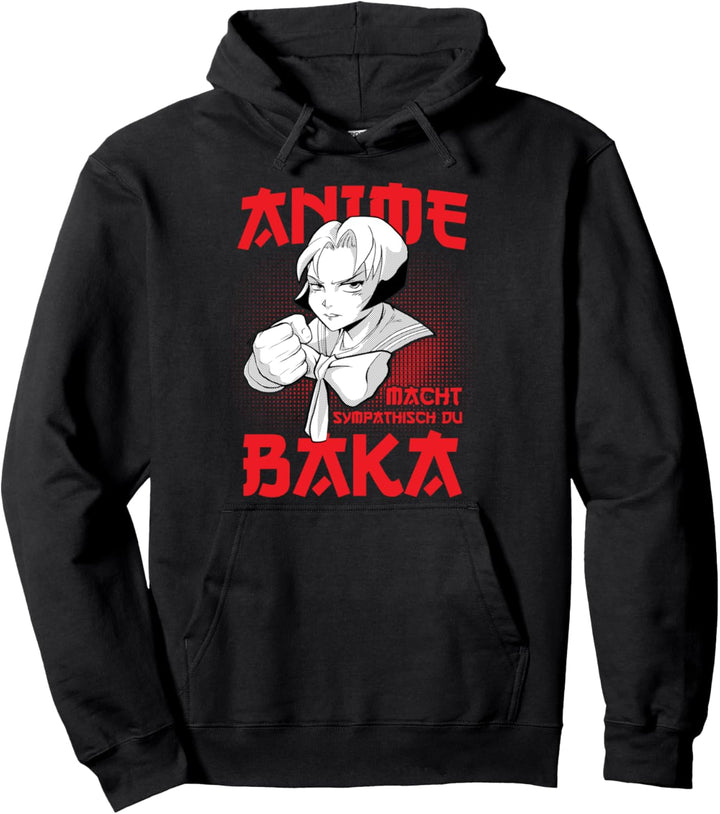 Lustig Anime macht sympathisch du Baka - Otaku Anime Pullover Hoodie
