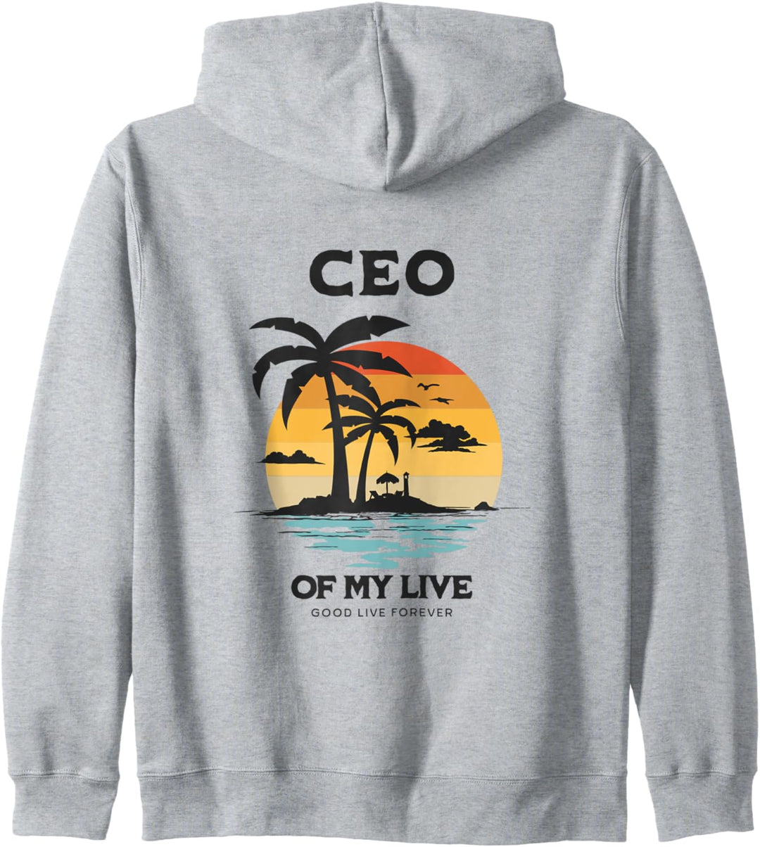 CEO meines Lebens, Good Life Forever Kapuzenjacke