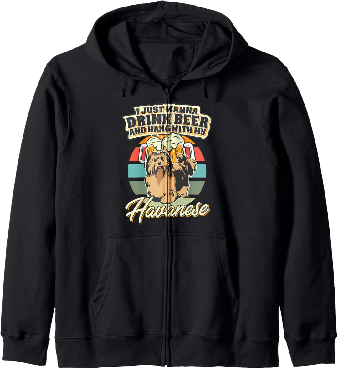 Ich will nur Bier trinken mit meinem Havaneser Kapuzenjacke