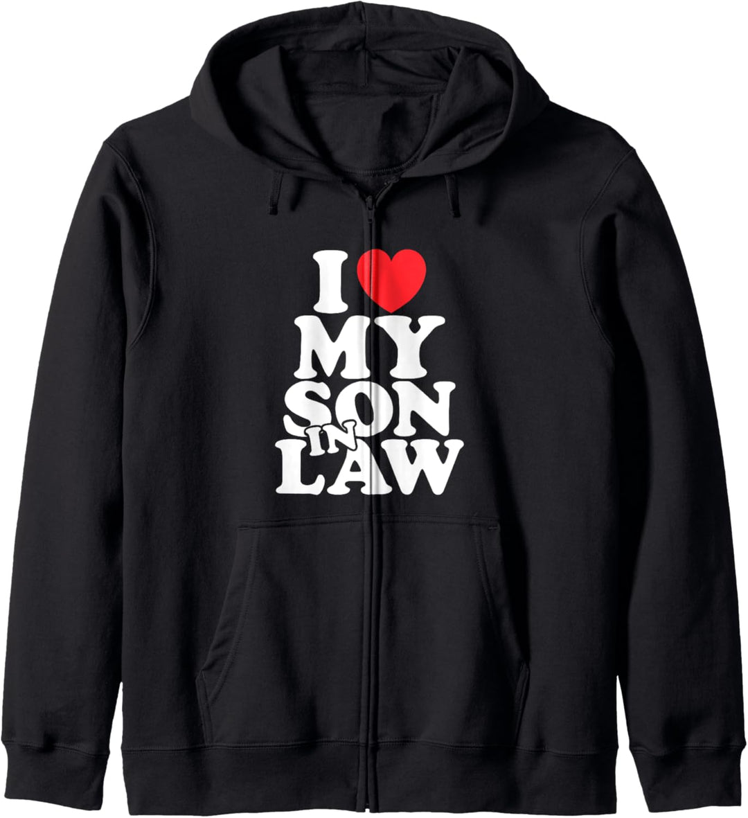 I Love My Son In Law Familie Geschenk Schwiegermutter Kapuzenjacke