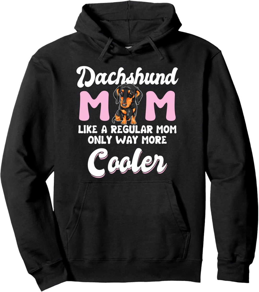 Coole Dackel Mama Dachshund Mom Geschenk Dackel Pullover Hoodie