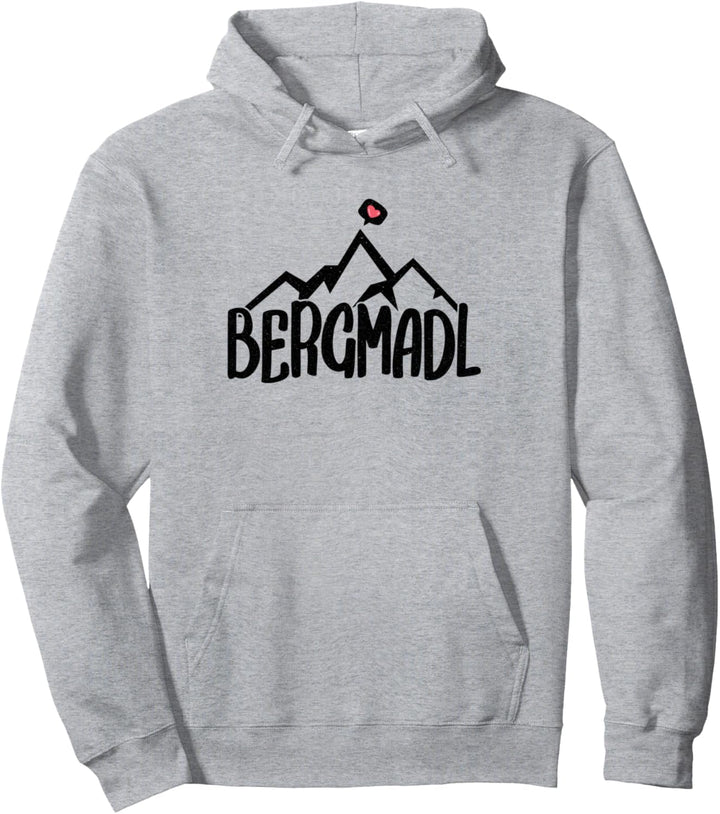 Bergmadl Berge Wandern Bergsteigen Natur Alpen Pullover Hoodie