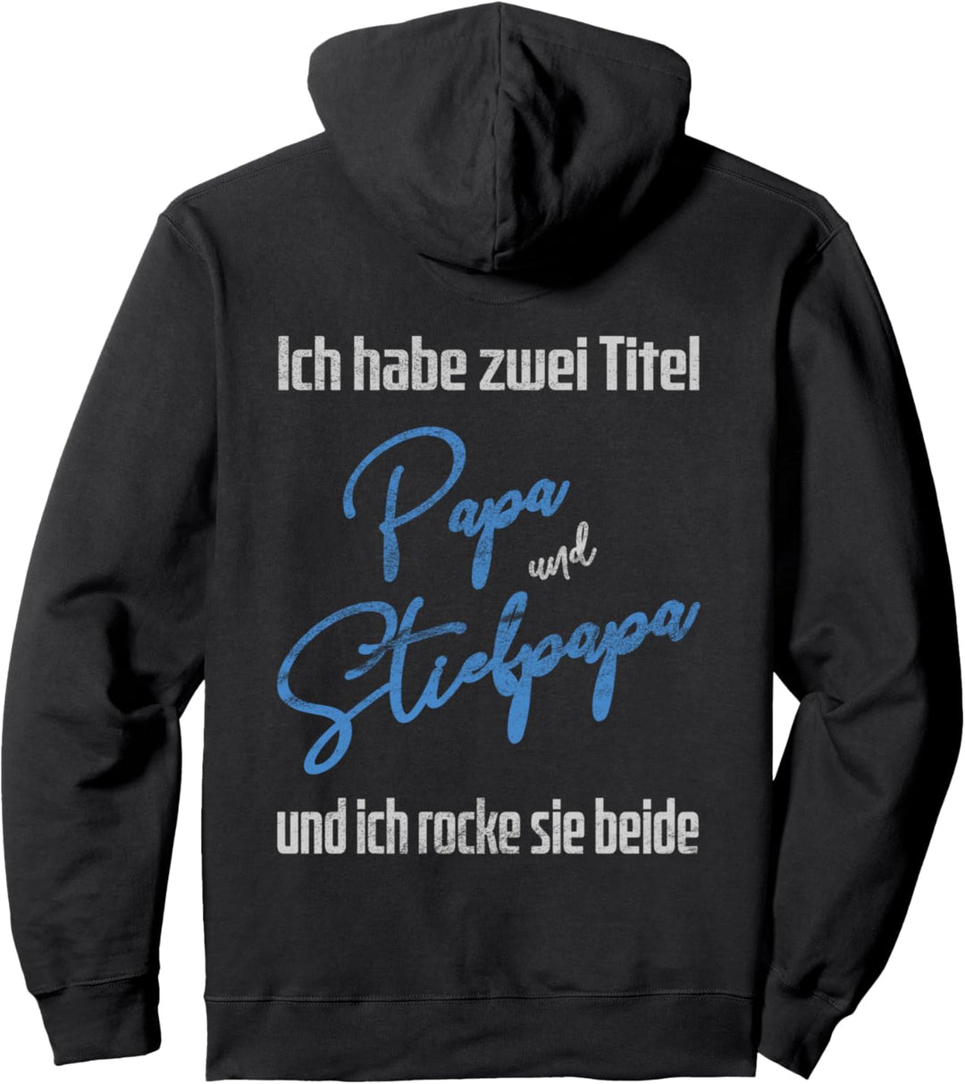 Ich Habe Zwei Titel Papa Und Stiefpapa Für Stiefväter Pullover Hoodie