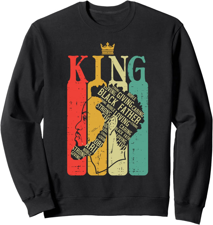 König Schwarzer Vater Retro Geschichte Afrikanischer Stolz BLM Dad Männer Sweatshirt