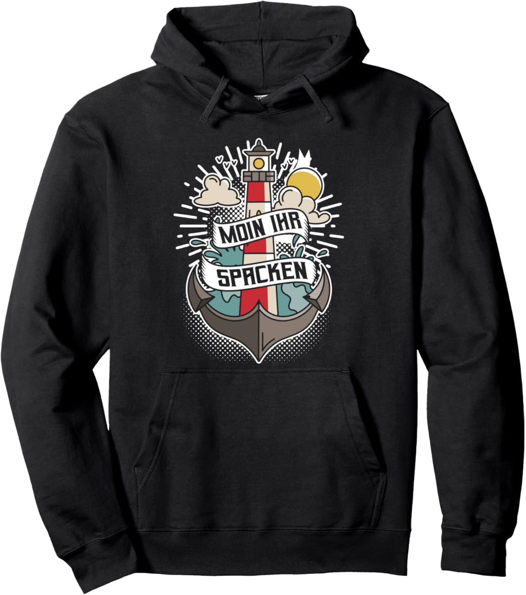 Moin Ihr Spacken, Plattdeutsch, Norddeutsch Anker Leuchtturm Pullover Hoodie