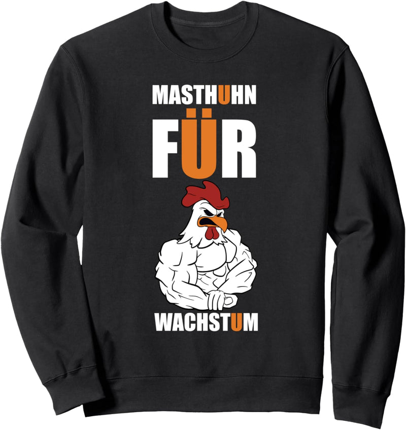 Fitness Bodybuilding Masthuhn für Wachstum Sweatshirt