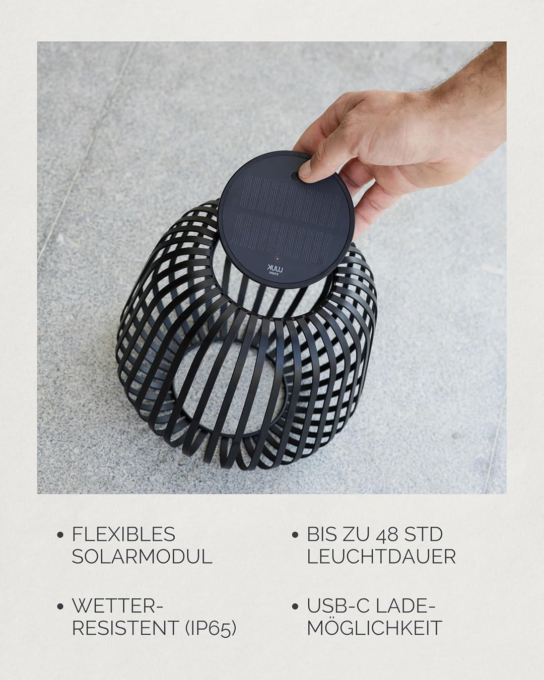 LUUK Studio Moderne Solarlaterne SOLIS, IP65 Schutz geeignet für den Innen- und Aussenbereich, wiede