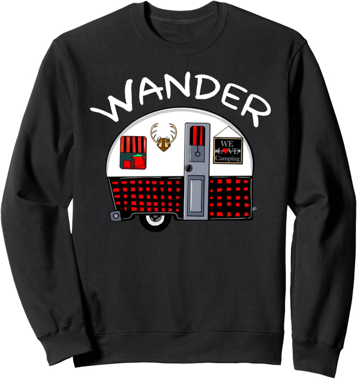 Camper Camping Nature Outdoor Wander Family Vacation Sweatshirt