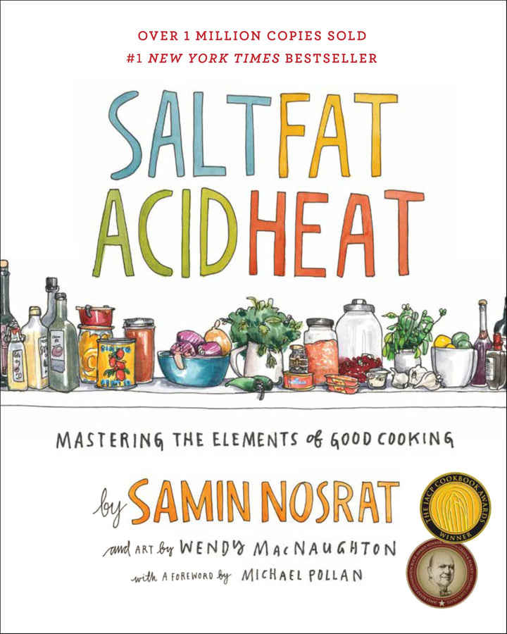 Salt, Fat, Acid, Heat: Mastering the Elements of Good Cooking, Gebundenes Buch
