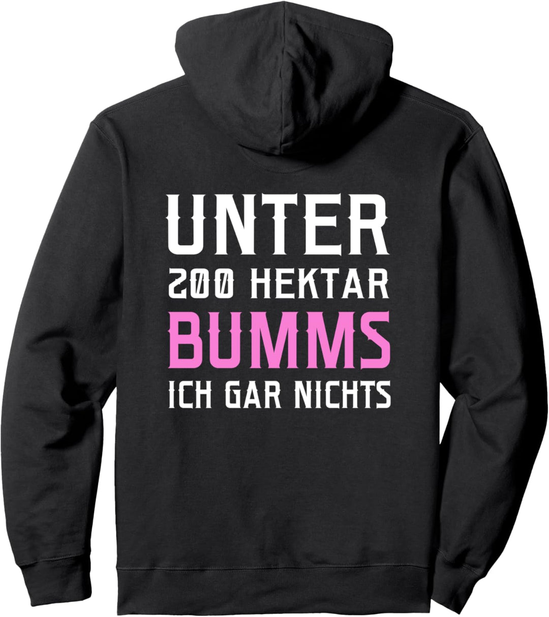 Unter 200 Hektar Dorfkind Landwirtin Pullover Hoodie