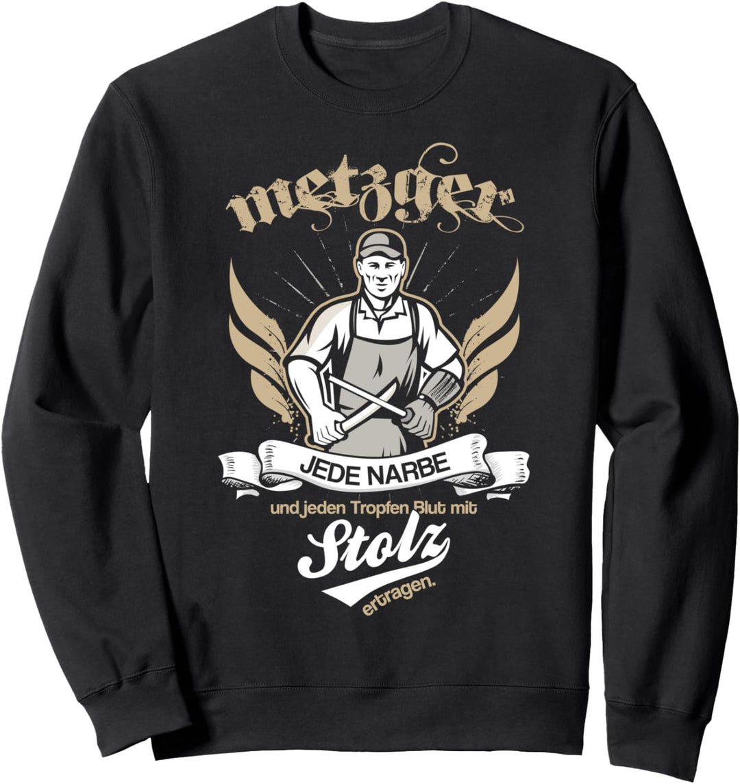 Metzger T-Shirt mit Spruch. Cooles Berufs-Shirt f. Fleischer Sweatshirt