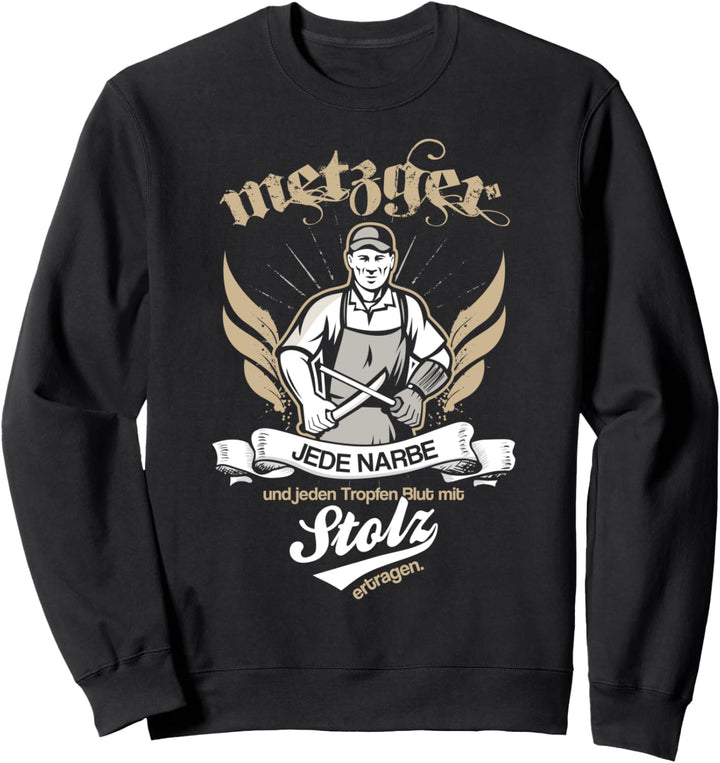 Metzger T-Shirt mit Spruch. Cooles Berufs-Shirt f. Fleischer Sweatshirt