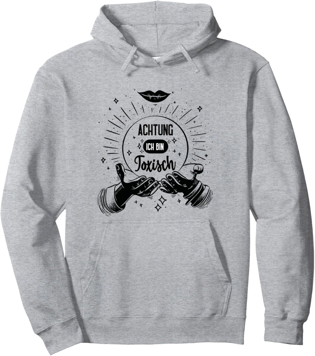 Achtung Ich bin toxisch Frau Glaskugel Freundin Zauberin Pullover Hoodie