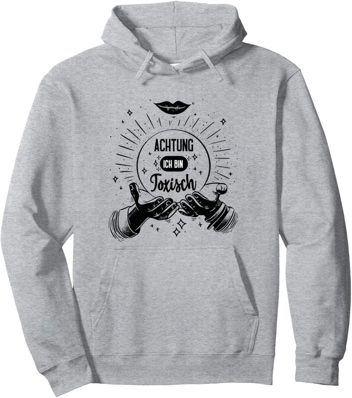 Achtung Ich bin toxisch Frau Glaskugel Freundin Zauberin Pullover Hoodie