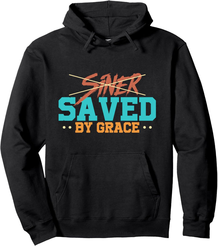 Durch Gnade gerettet Christliches Religiöses Zitat Pullover Hoodie