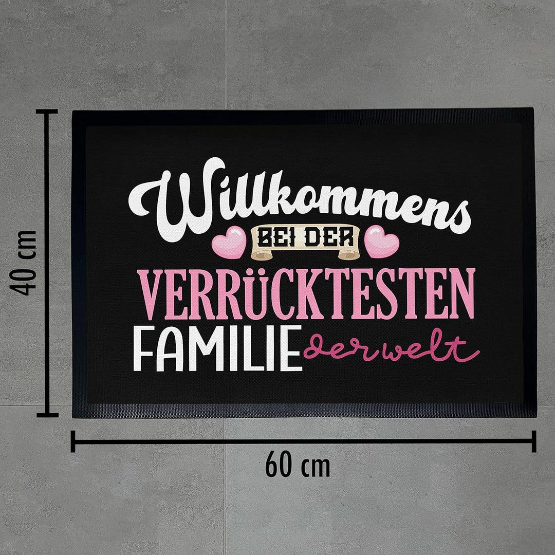 Trendation - Willkommen Bei Der Verrücktesten Familie Der Welt Fussmatte Geschenk Fussabtreter mit S