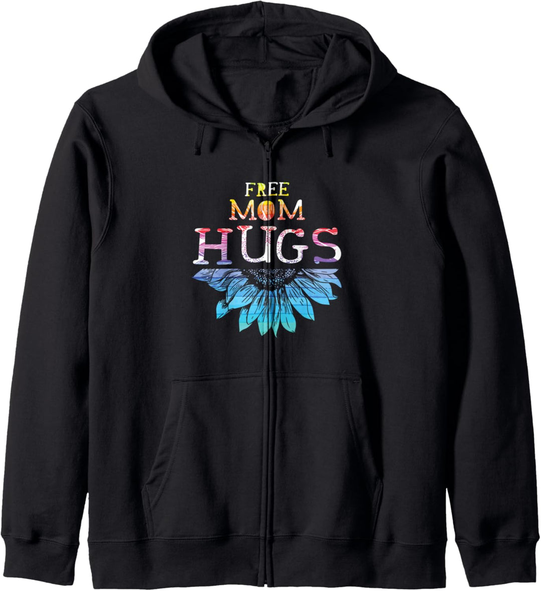 Free Mom Hugs - LGBT LGBTQ Pride - Rainbow Sunflower Gift Kapuzenjacke