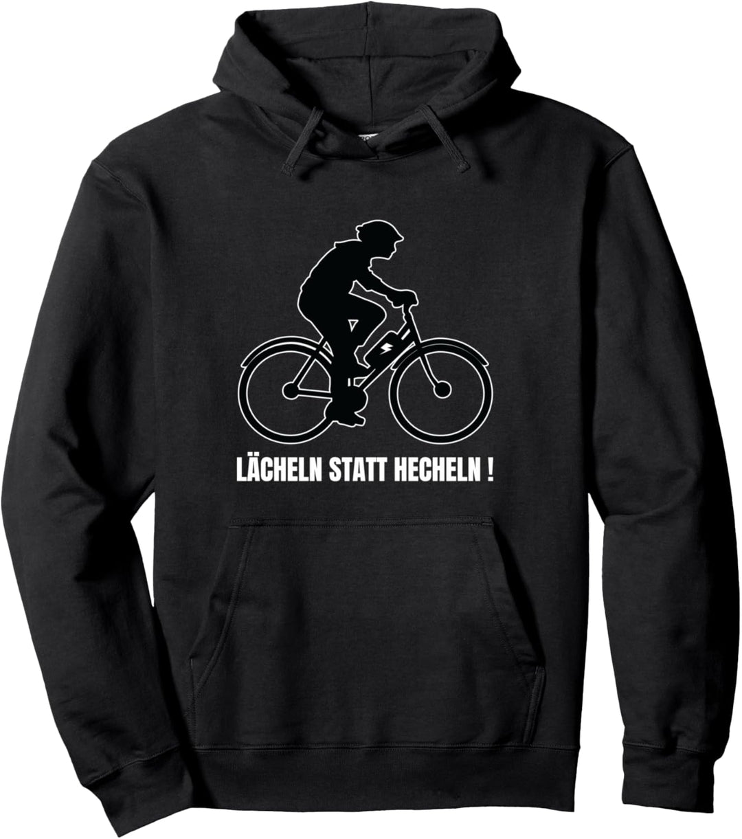 Elektro Fahrrad E Biker lächeln statt hecheln bergauf Pullover Hoodie